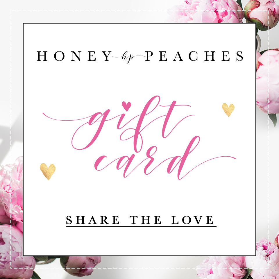 Honey Peaches Gift Card